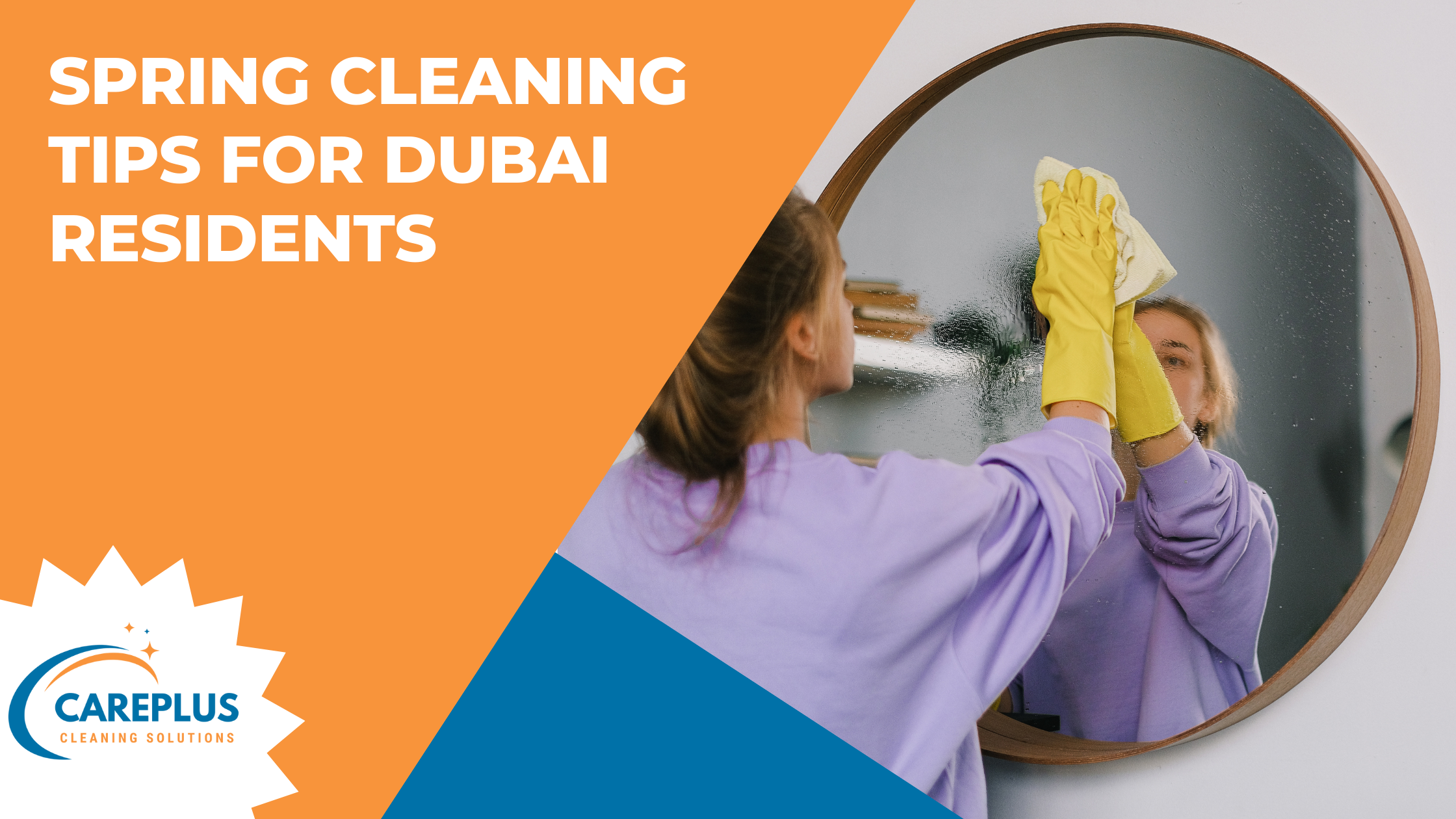 Spring Cleaning Tips for Dubai Residents